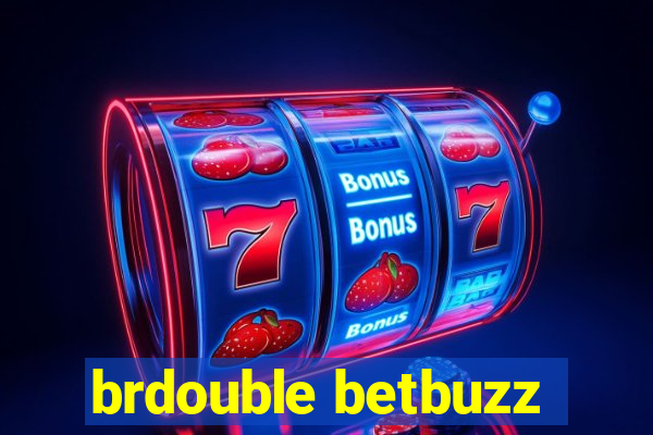 brdouble betbuzz